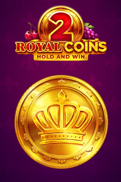 Royal Coins 2: Hold and Win?height=600