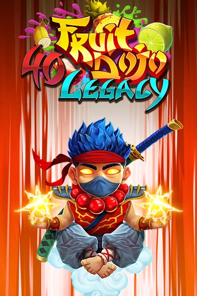 40 Fruit Dojo Legacy?height=600