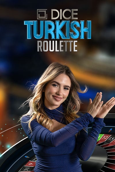 Dice Turkish Roulette?height=600