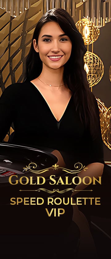 Gold Saloon VIP Speed Roulette?height=840