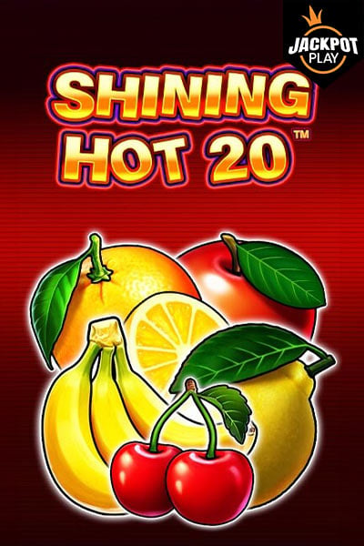 Shining Hot 20 Jackpot Play?height=600