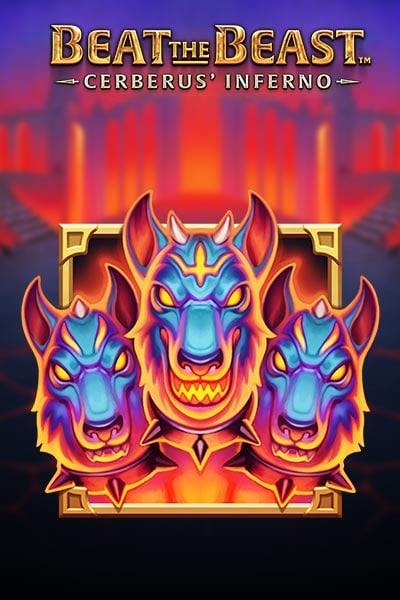 Beat the Beast: Cerberus' Inferno?height=600